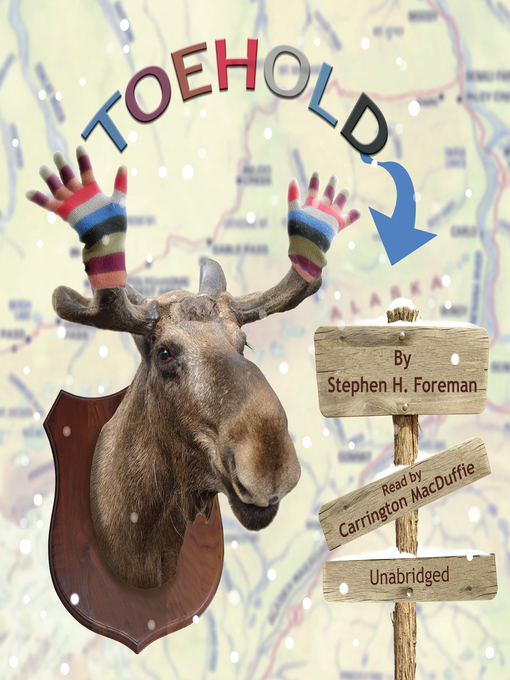 Title details for Toehold by Stephen H. Foreman - Available